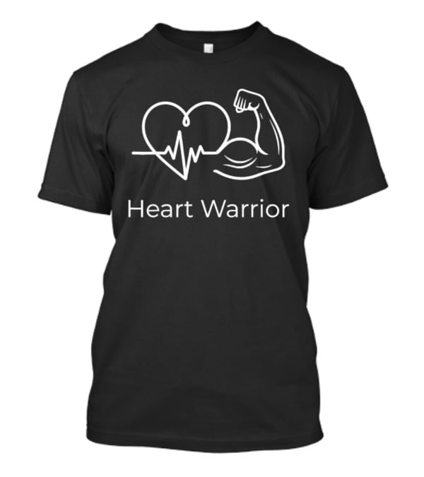 Heart Warrior Heartbeat Strong Arm American Heart Disease Awareness T-Shirt