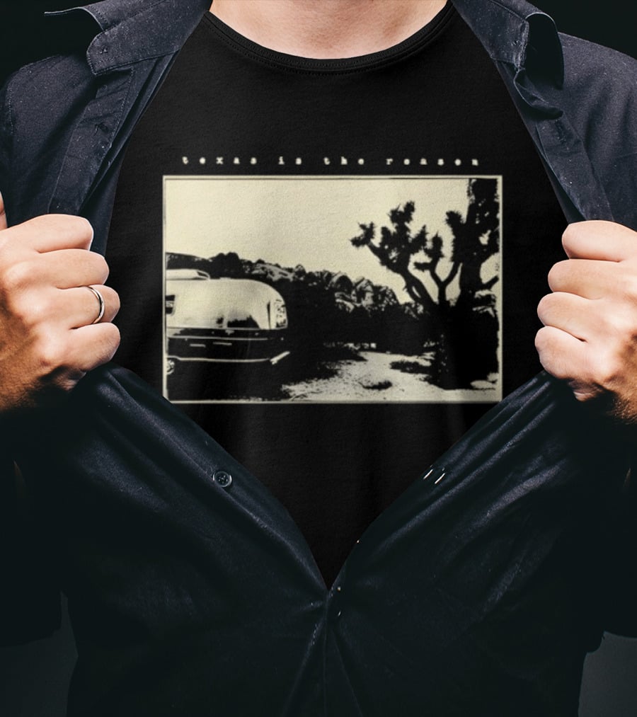 Texas Is The Reason Desert Landscape Vintage Trailer Scene T-Shirt