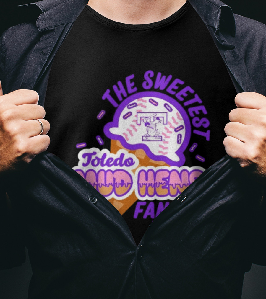 The Sweetest Toledo Mud Hens Fan Baseball Ice Cream T-Shirt