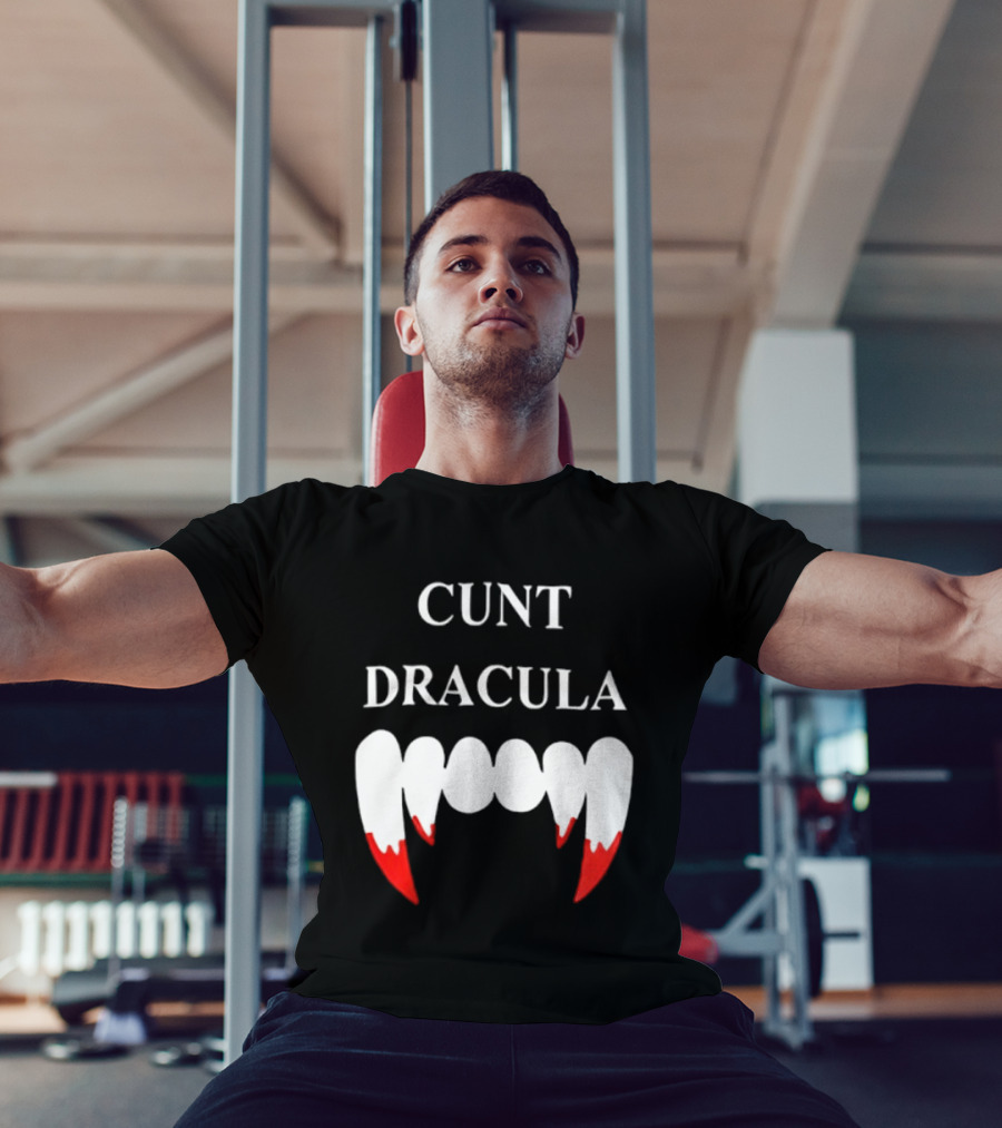 Cunt Dracula Fang Teeth T-Shirt