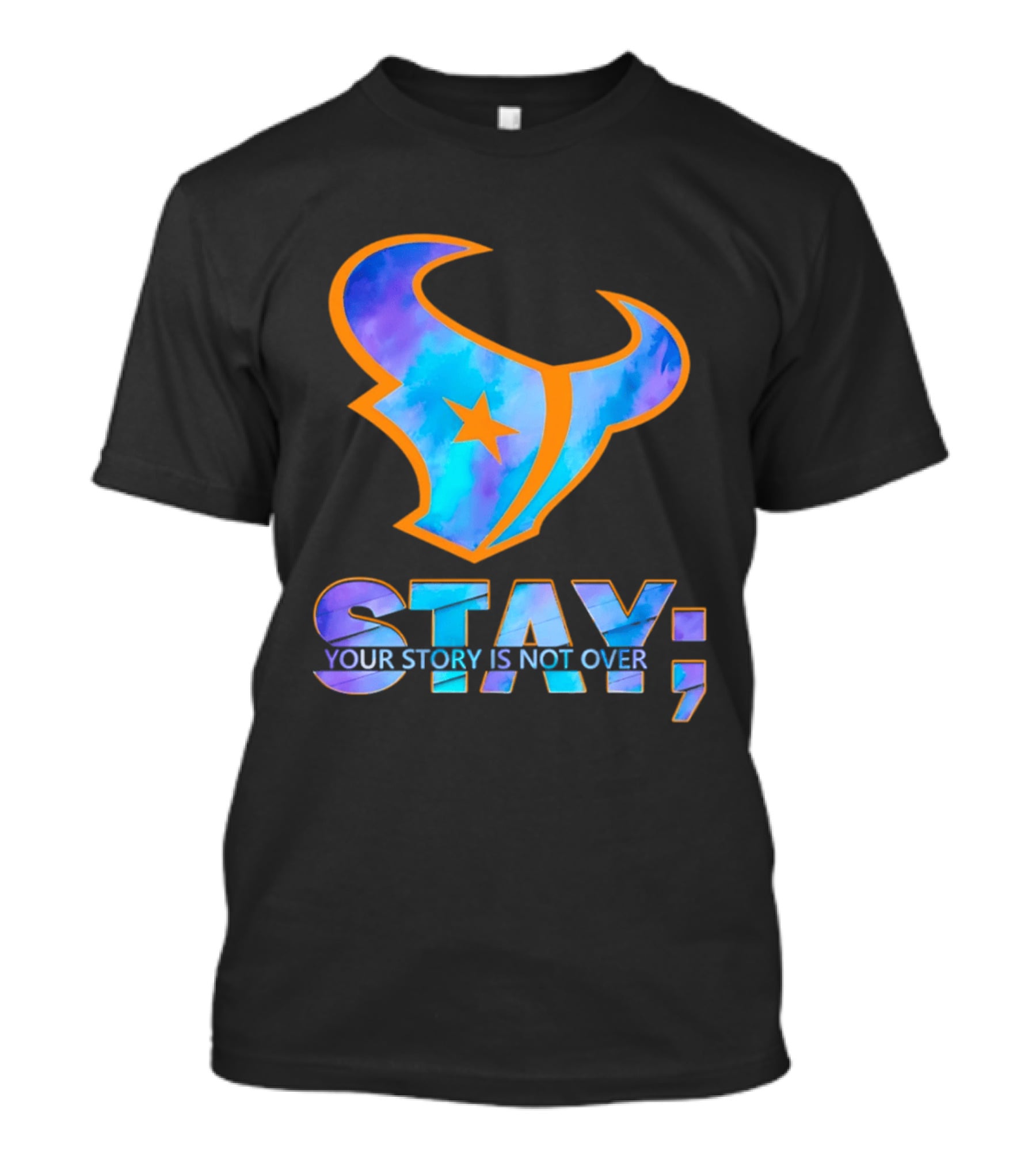 Stay Your Story Is Not Over Houston Texans T-Shirt