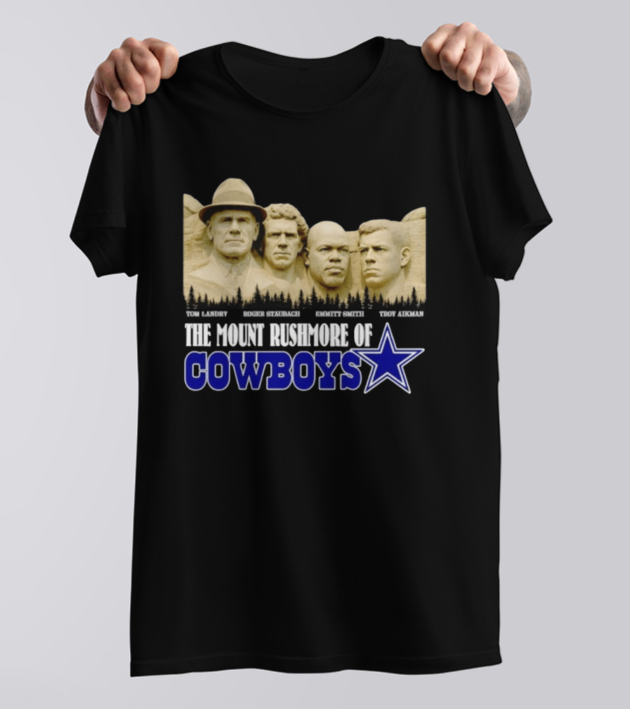 Tom Landry Roger Staubach Emmitt Smith Troy Aikman Mount Rushmore Cowboys Star T-Shirt
