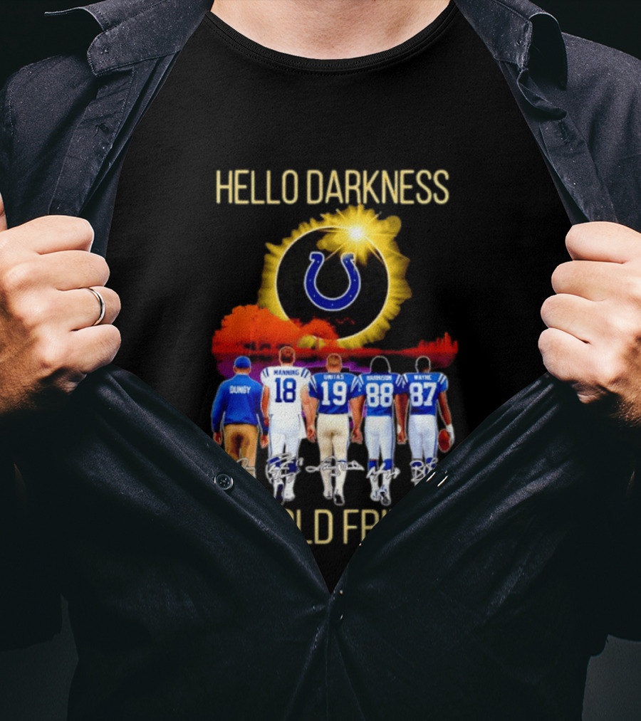 Indianapolis Colts Hello Darkness My Old Friend Tony Dungy Manning Unitas Harrison Wayne City Skyline T-Shirt