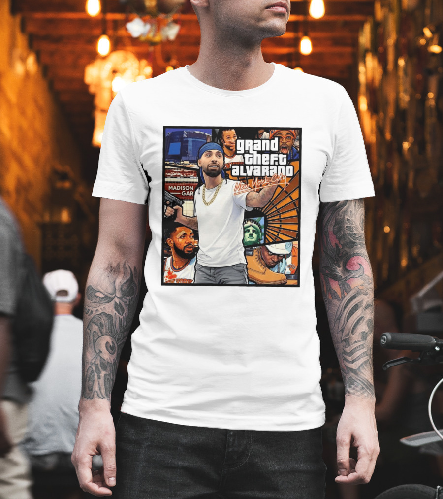 Grand Theft Alvarado New York City Madison Square Garden Statue Of Liberty T-Shirt