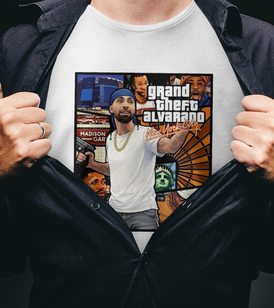 Grand Theft Alvarado New York City Madison Square Garden Statue Of Liberty T-Shirt