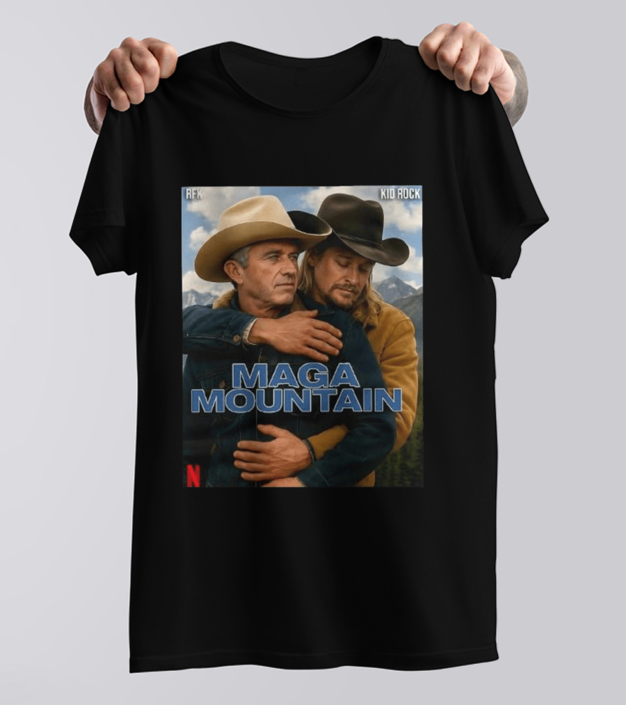 RFK Kid Rock Maga Mountain Netflix Parody Cowboy T-Shirt