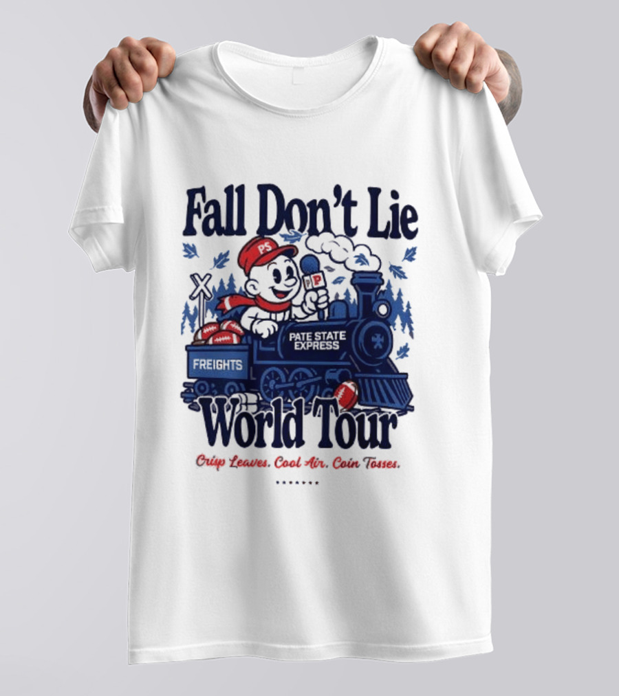 Fall Don't Lie World Tour Freight Train Cross Country Express Morning Edition T-Shirt