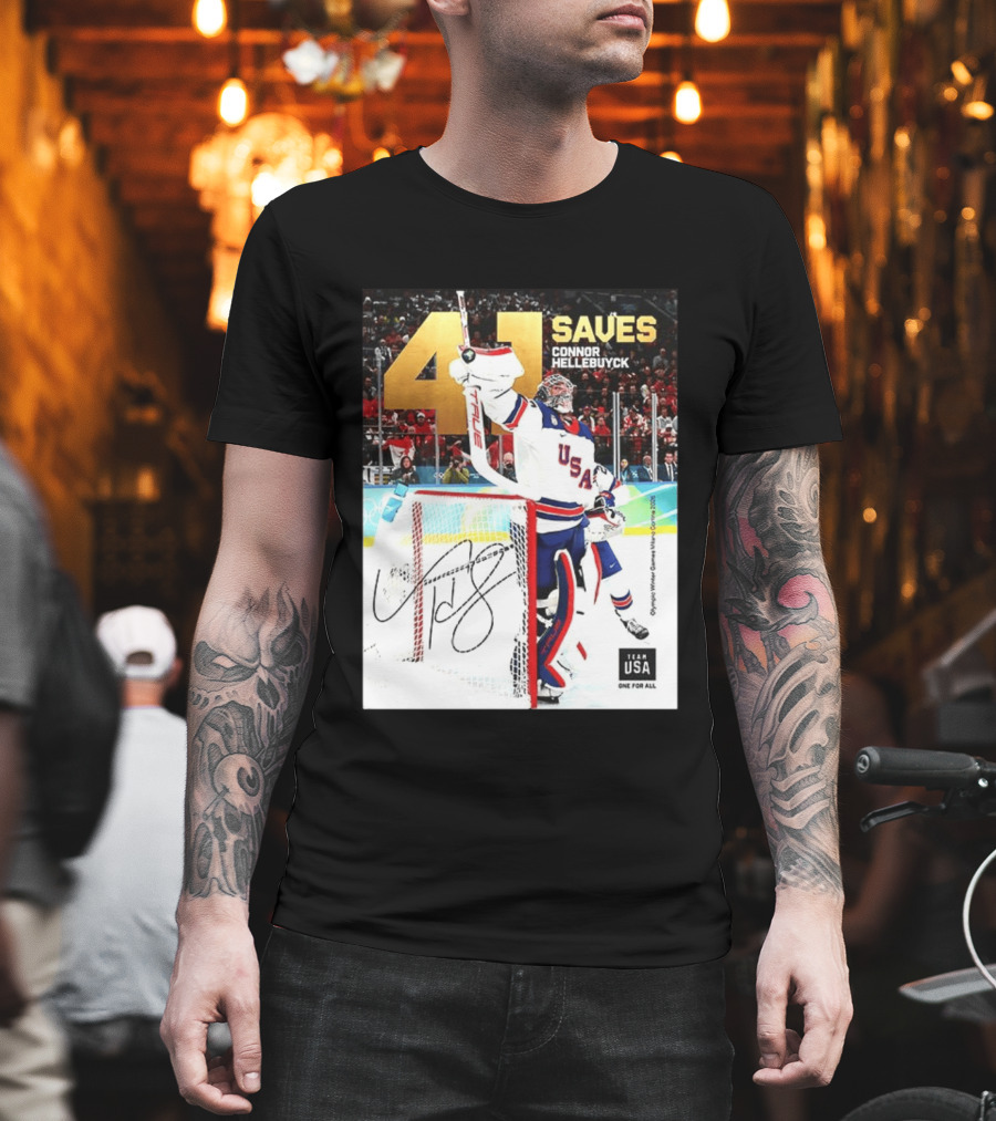 41 Saves Connor Hellebuyck USA Olympic Winter Games 2022 Team USA T-Shirt