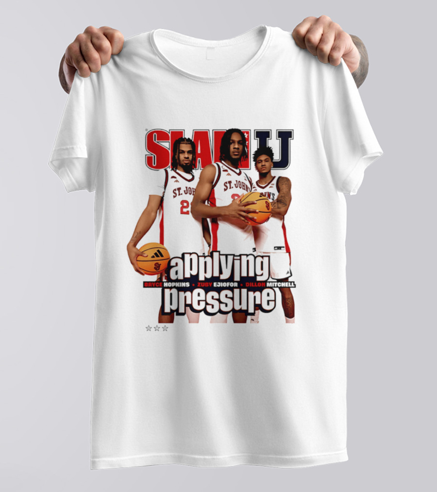 St. John's Red Storm SlamU Applying Pressure Bryce Hopkins Zuby Ejiofor Dillon Mitchell T-Shirt