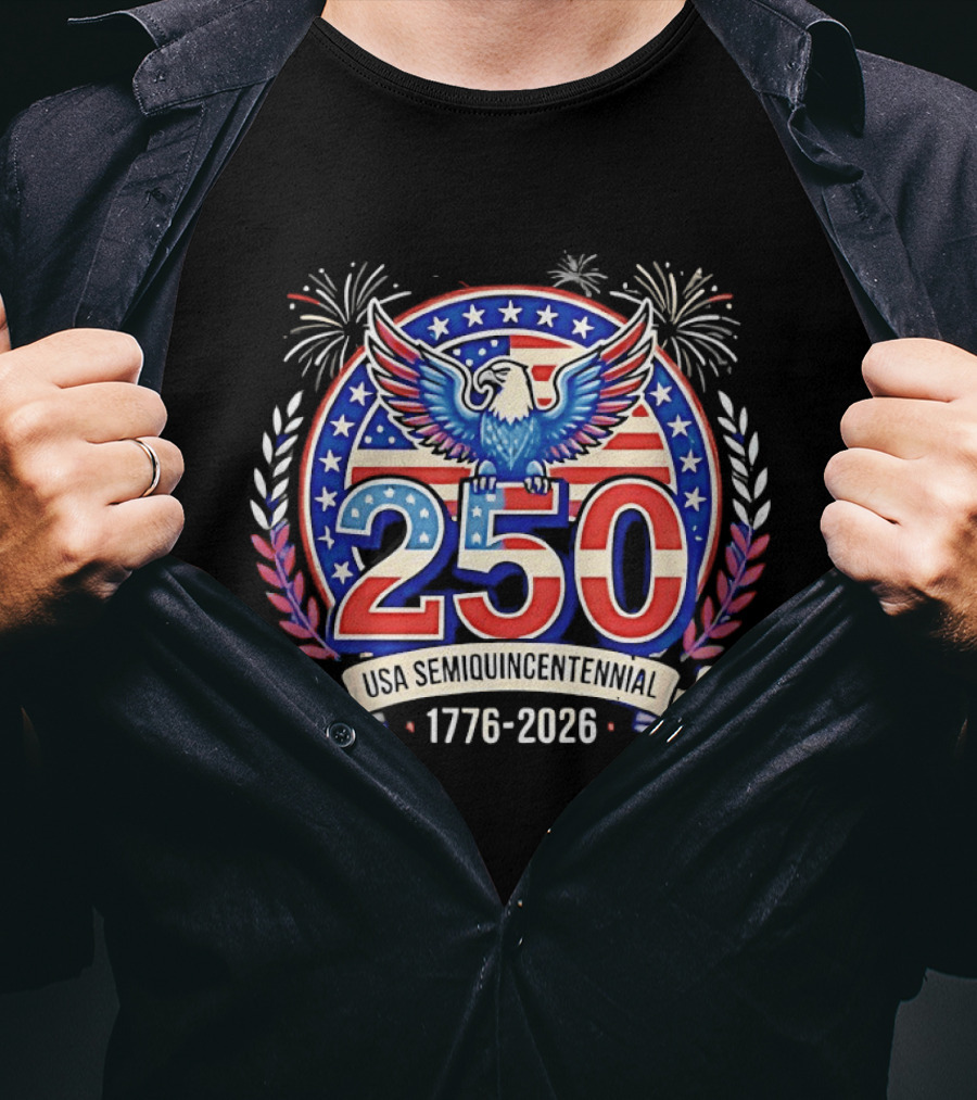 250 USA Semiquincentennial Eagle And Stars 1776 2026 Celebration T-Shirt
