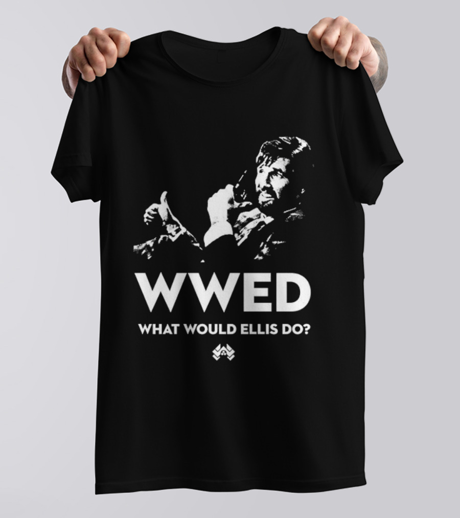 WWED What Would Ellis Do Die Hard Iconic Scene T-Shirt