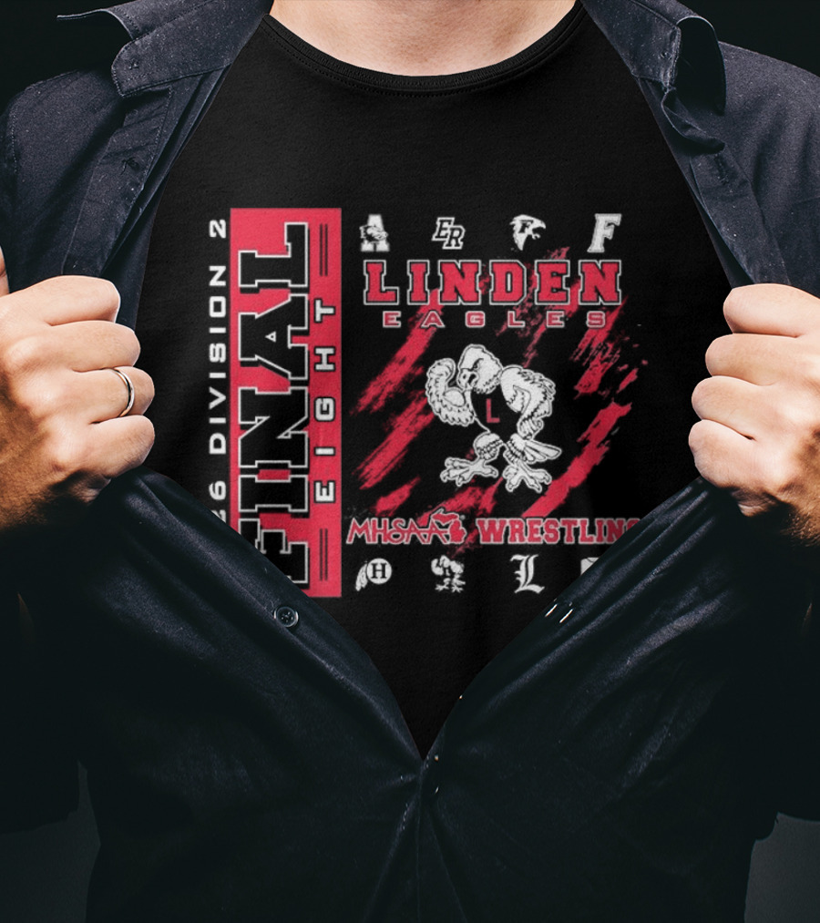Linden Eagles 2026 Division 2 Final Eight MHSAA Wrestling Team T-Shirt