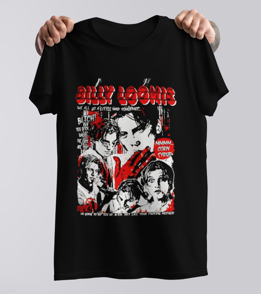 Billy Loomis We All Go A Little Mad Sometimes Horror Movie Icon Scream Blood Red T-Shirt
