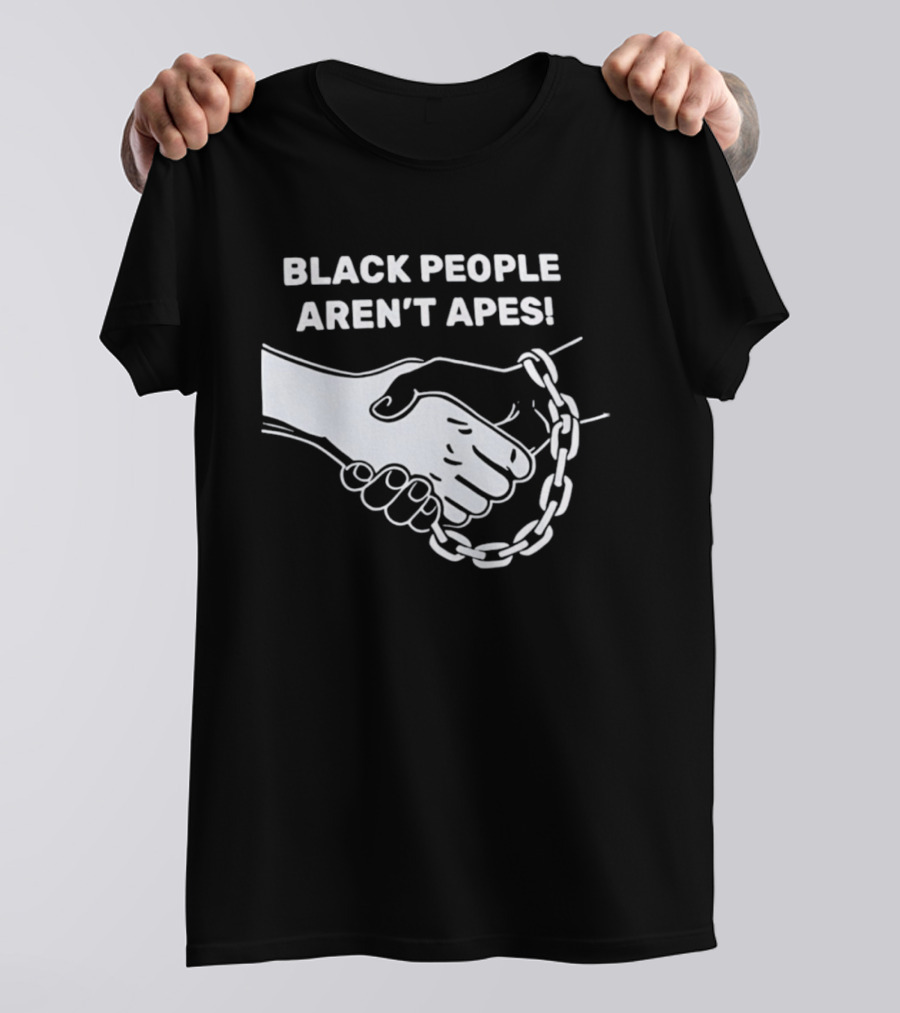 Black People Aren't Apes Handshake With Broken Chain T-Shirt