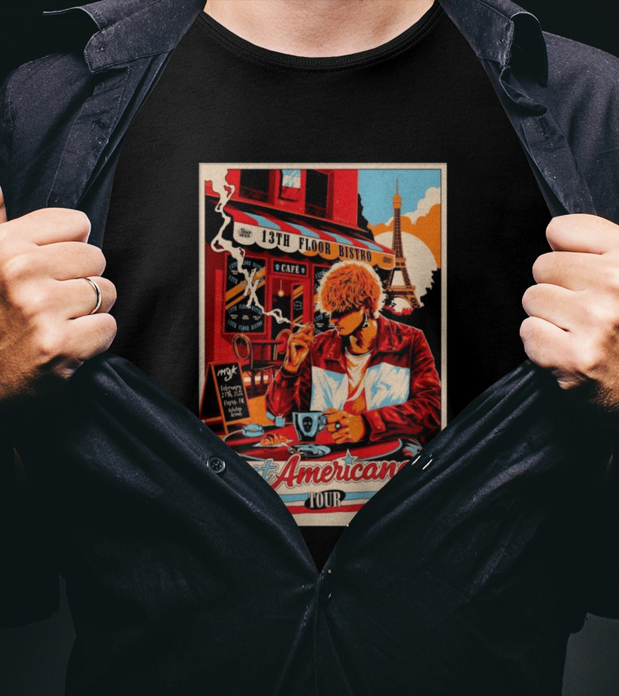 13th Floor Bistro Cafe Paris MGK February 27 2026 Lost Americana Tour T-Shirt