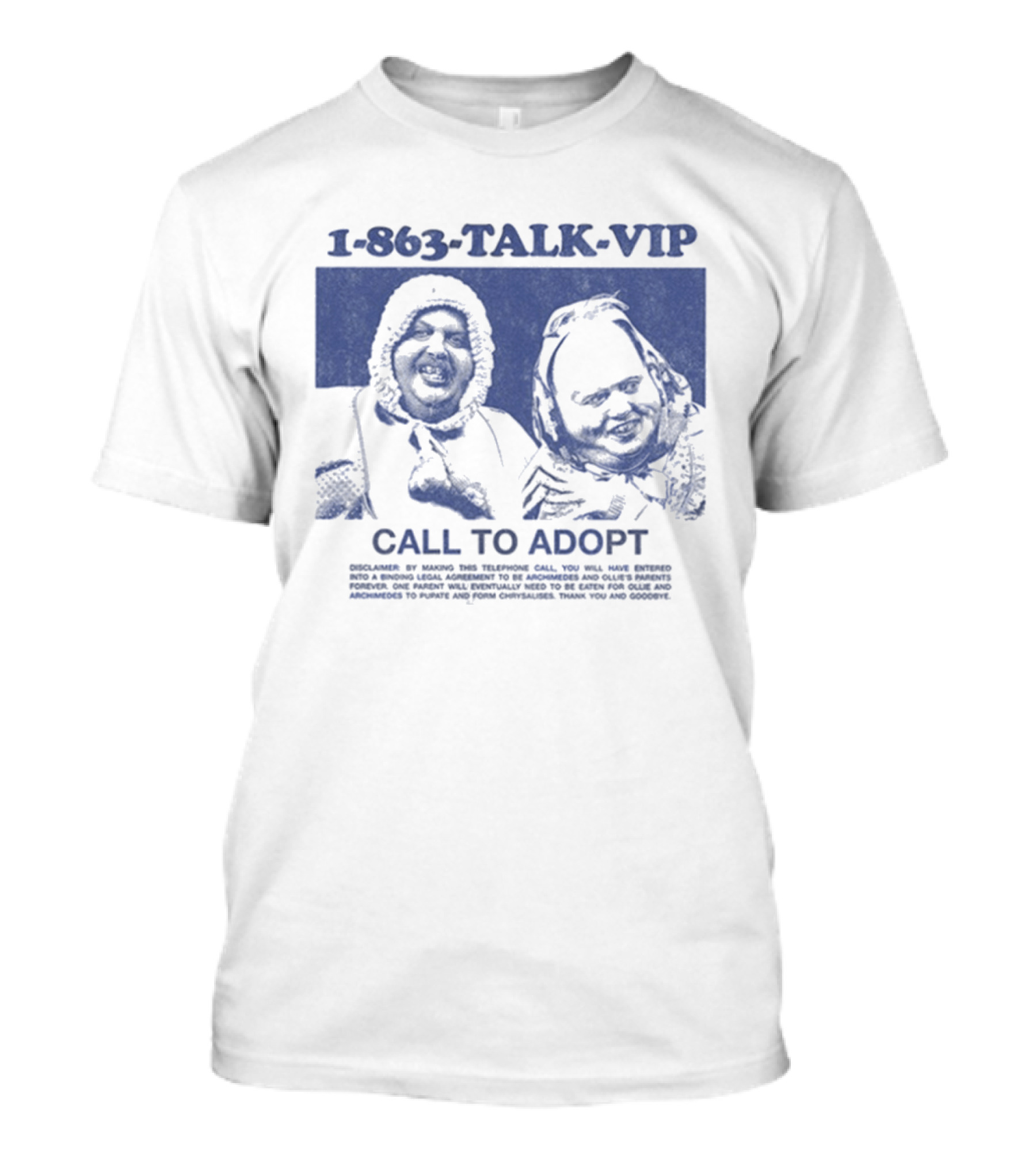 1 863 TALK VIP Call To Adopt T-Shirt
