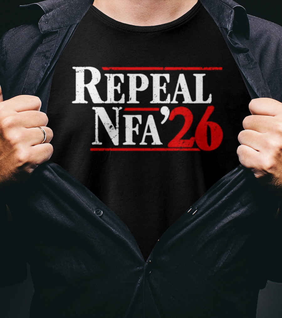 Repeal NFA 2026 Bold Red And White T-Shirt