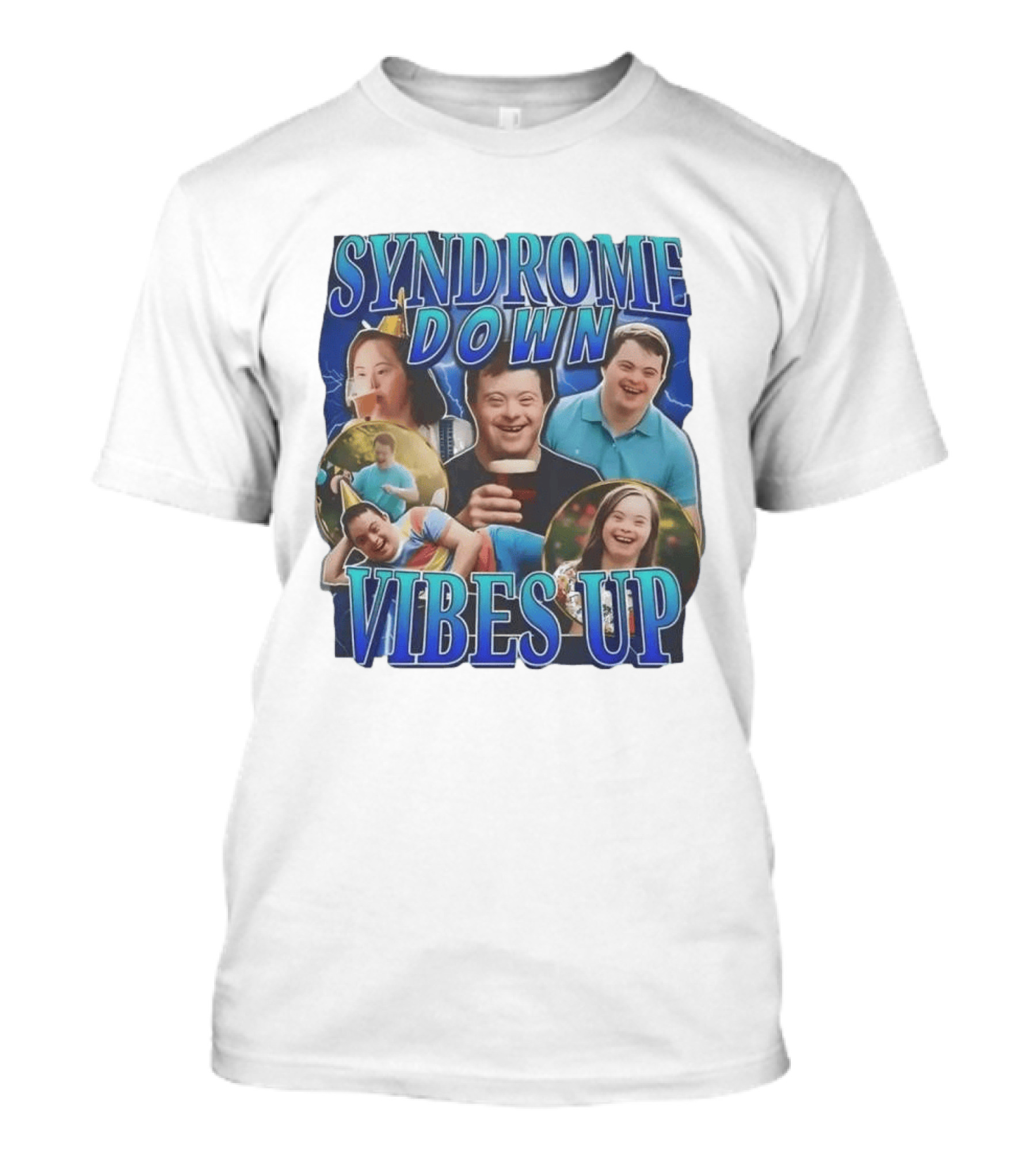 Syndrome Down Vibes Up Positive Lifestyle And Celebration T-Shirt