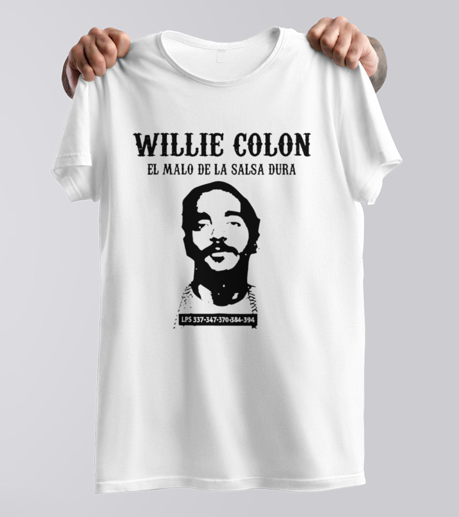 Willie Colon El Malo De La Salsa Dura LPS 337 447 3707 84 394 T-Shirt