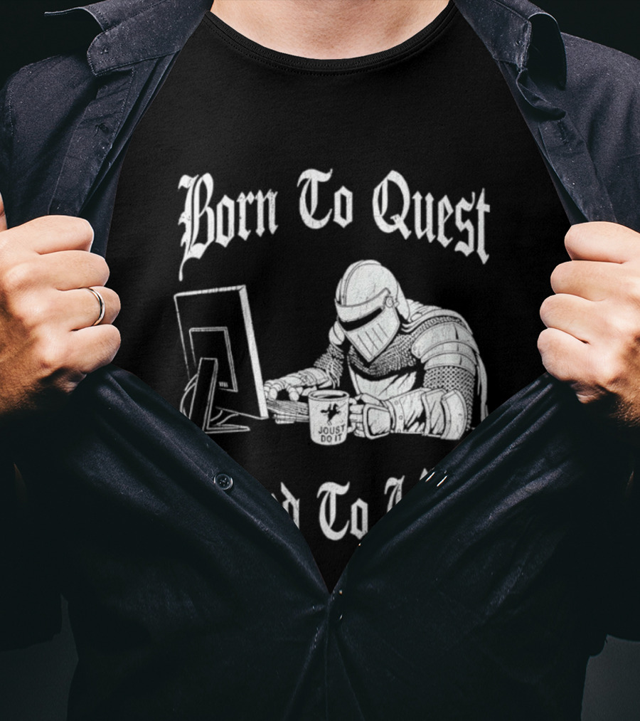 Born To Quest Forced To Work Office Knight Gamer Humor T-Shirt