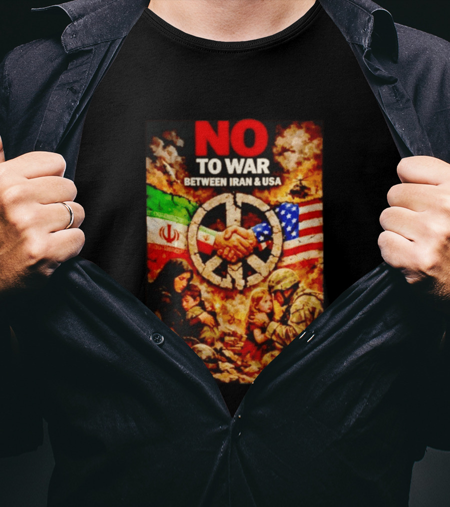 No War Between Iran USA Peace Sign Flag Handshake Unity T-Shirt