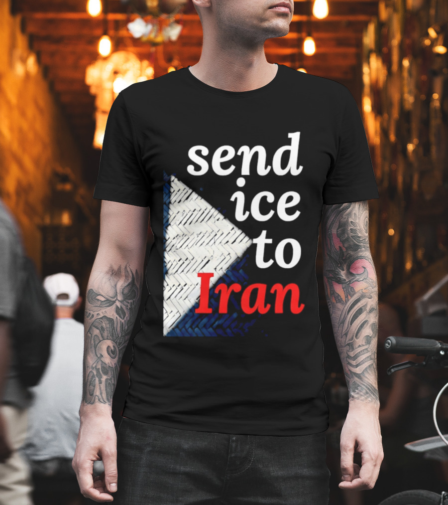 Send Ice To Iran Environmental Message T-Shirt
