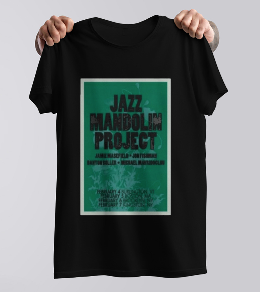 Jazz Mandolin Project Tour February Burlington Boston Brooklyn Kingston 2026 T-Shirt