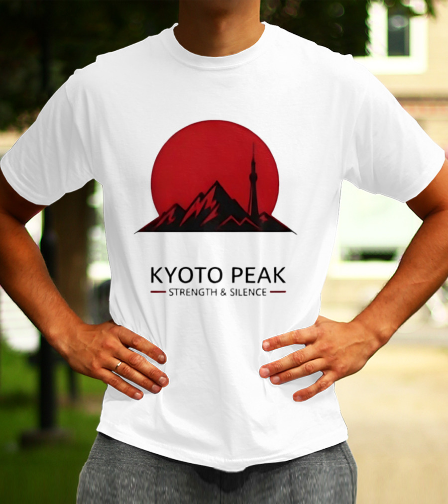 Kyoto Peak Strength And Silence T-Shirt