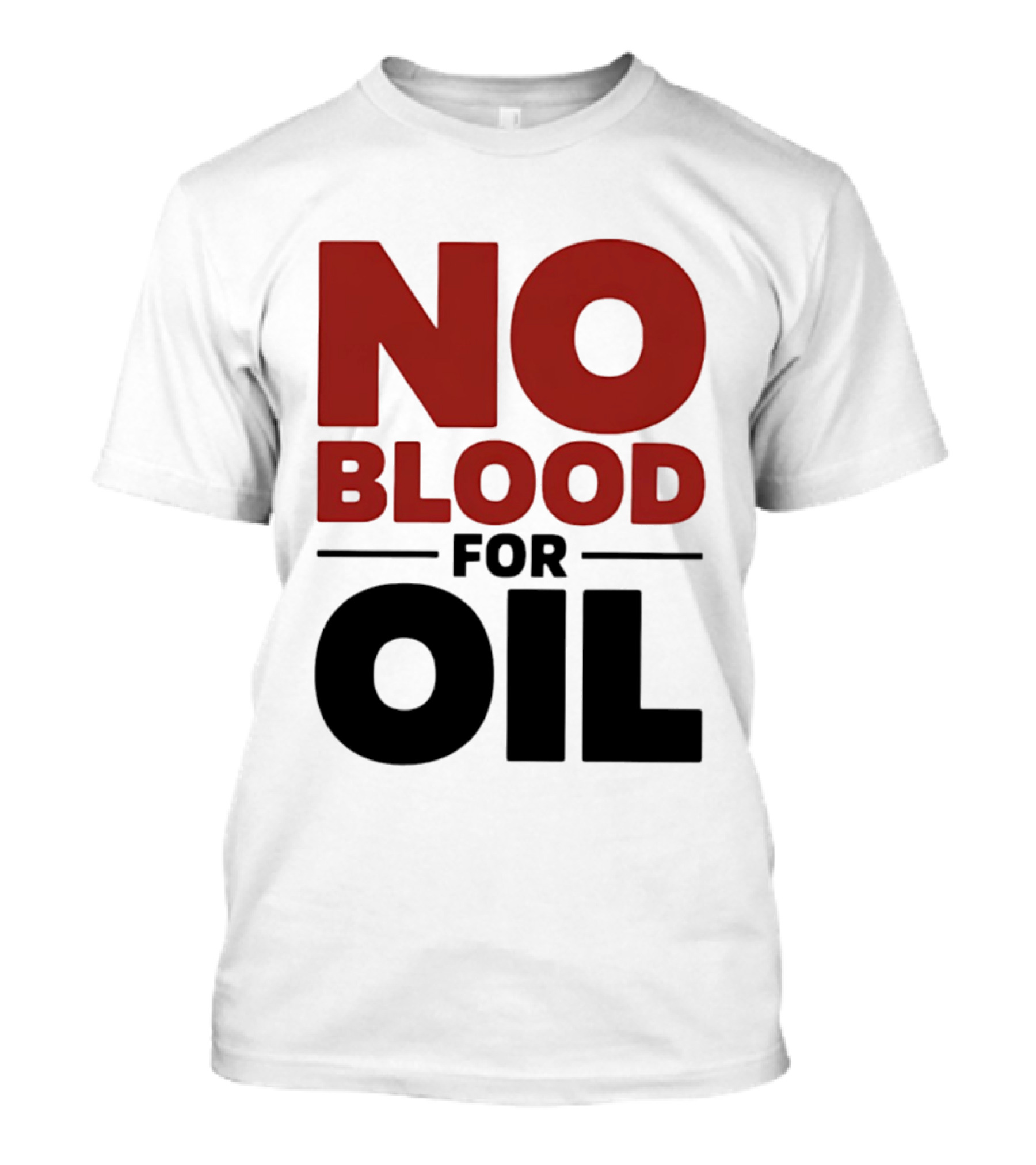 No Blood For Oil And T-Shirt