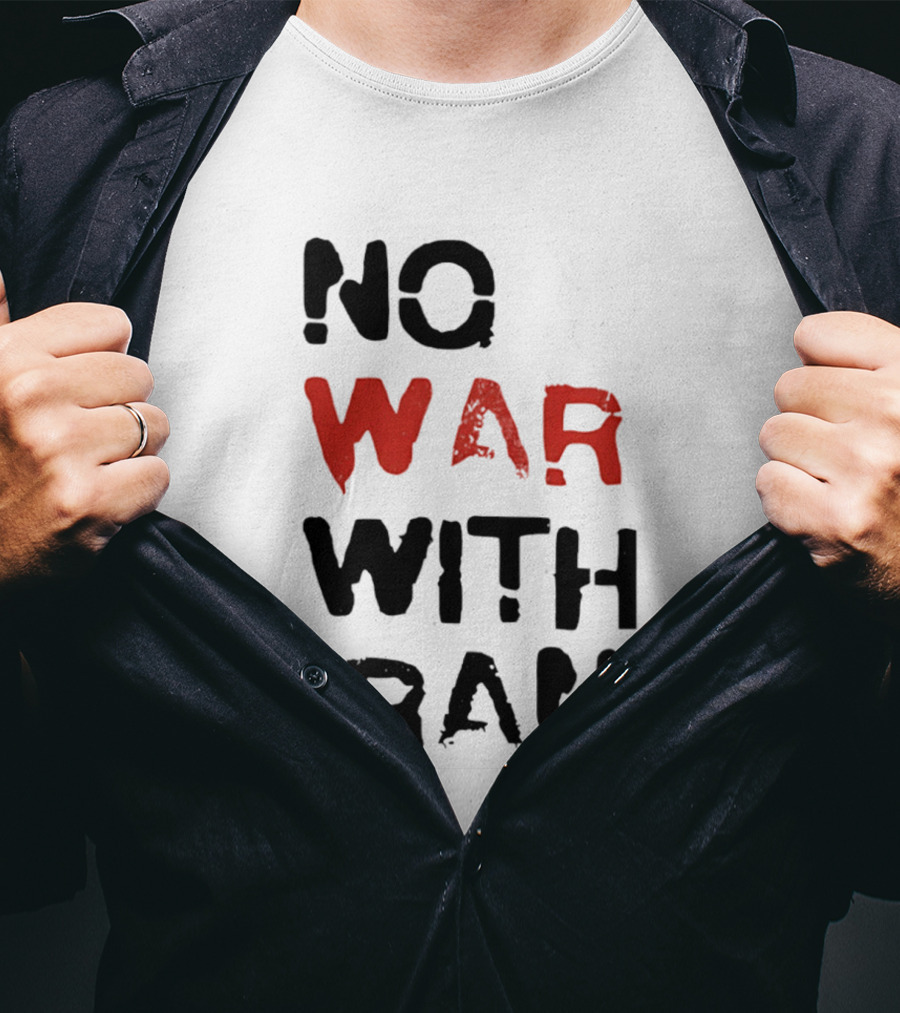 No War With Iran Bold Red And Black Message T-Shirt