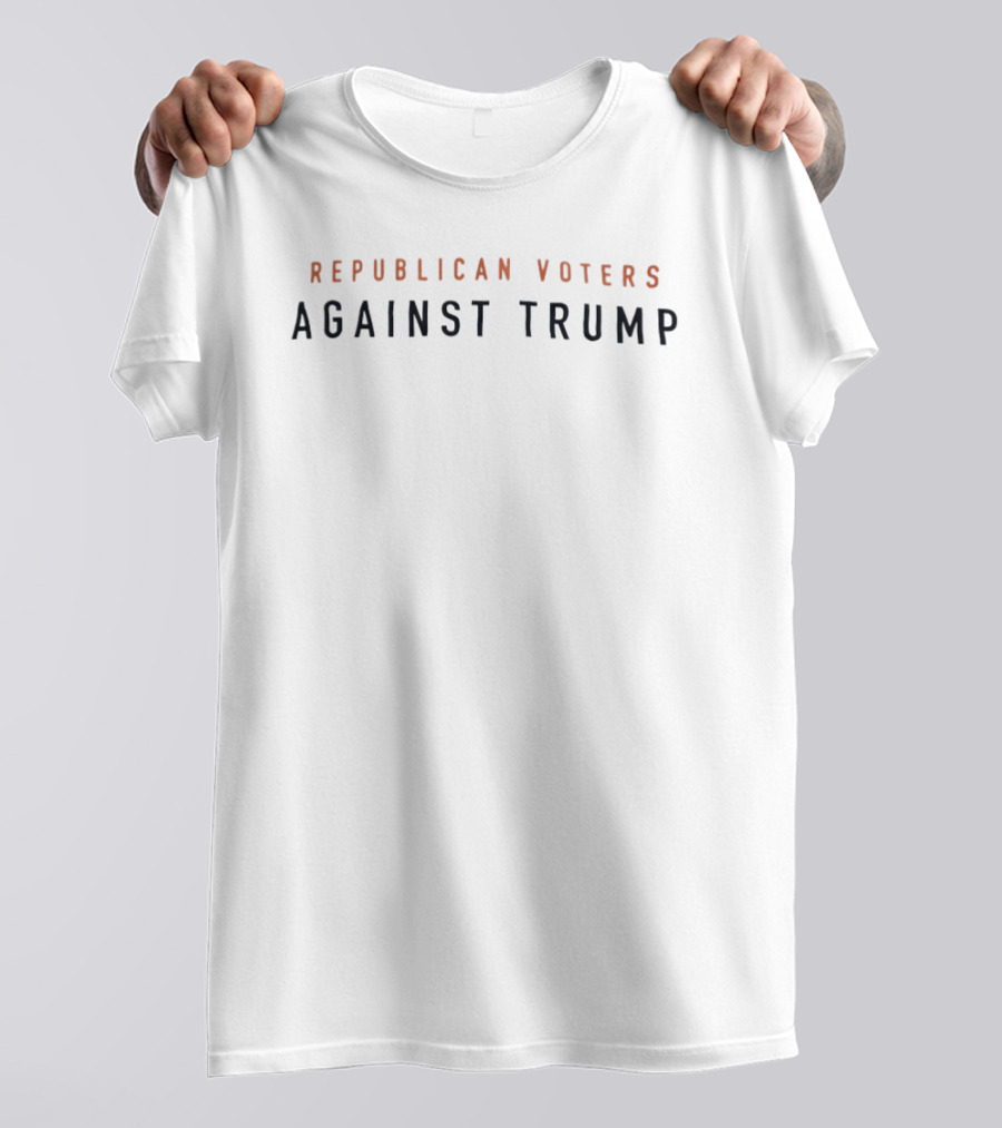 Republican Voters Against Trump Anti Trump T-Shirt