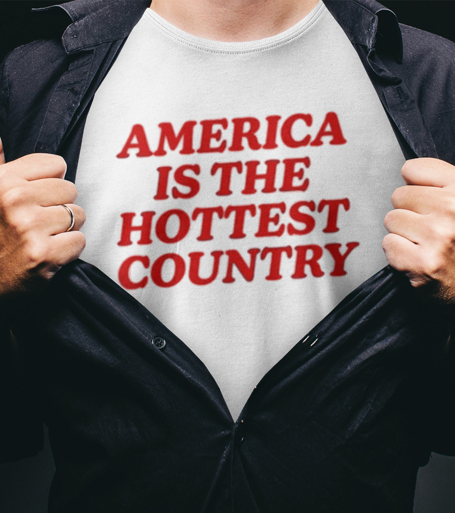 America Is The Hottest Country Bold Red T-Shirt