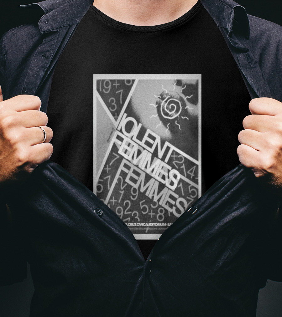 Violent Femmes Santa Cruz Civic Auditorium March 3 2026 T-Shirt