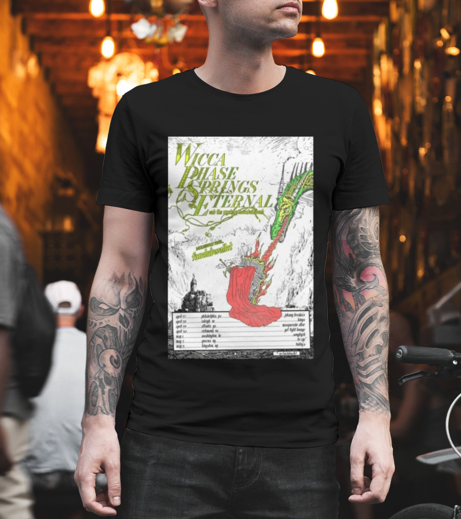 Wicca Phase Springs Eternal Tour 2026 With Fantasy Dragon Illustration And Tour Dates T-Shirt