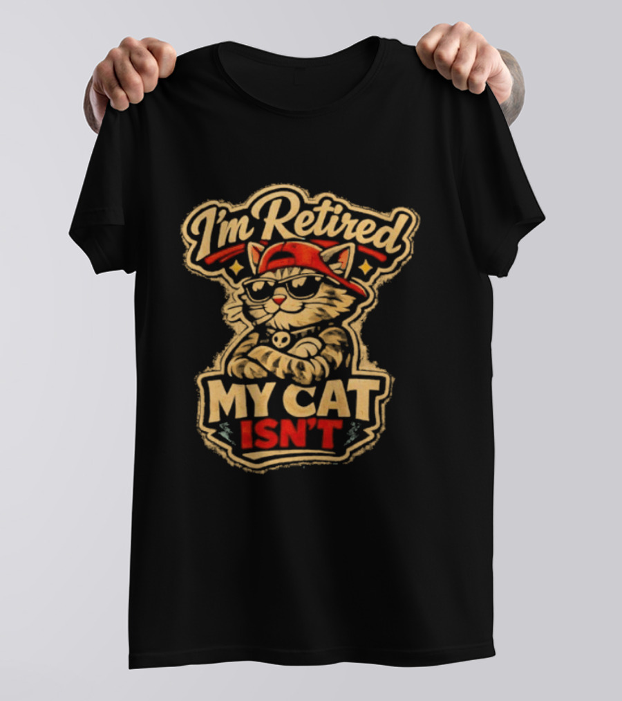I'm Retired My Cat Isn't Red Cap Cat T-Shirt