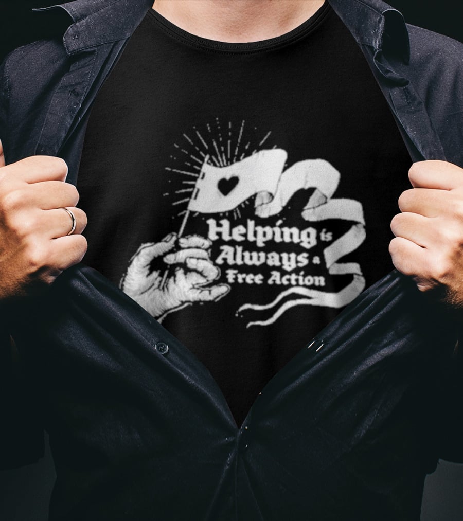Mcelroy Helping Always Free Action Heart Banner Radiant T-Shirt