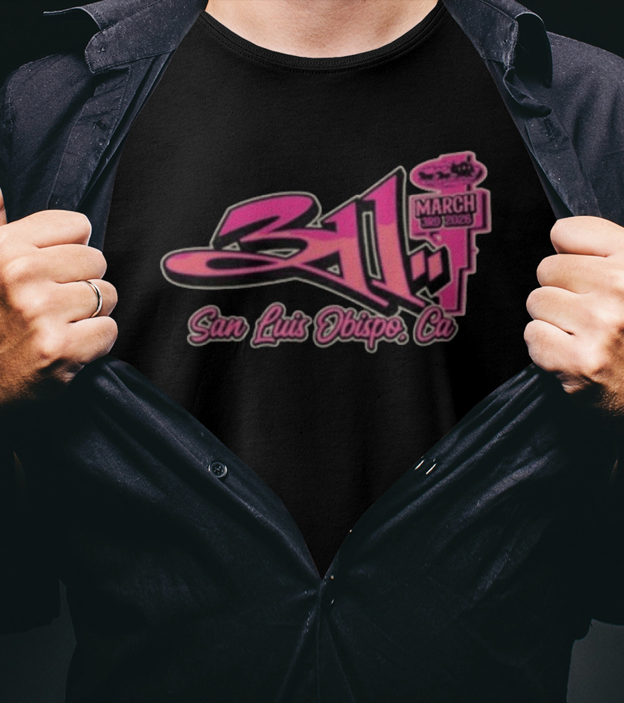 311 March 3rd 2026 San Luis Obispo CA Event T-Shirt