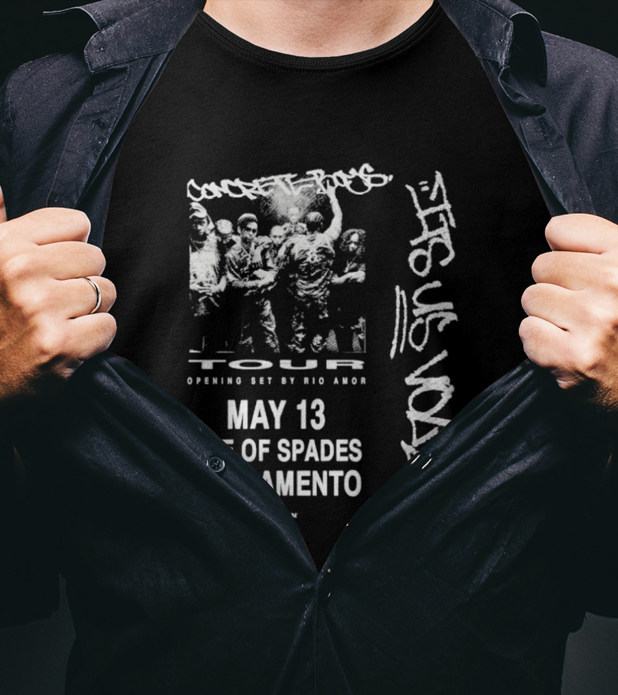 Concrete Boys 2026 Tour Opening Set May 13 Ace Of Spades Sacramento Its US Vol 2 T-Shirt