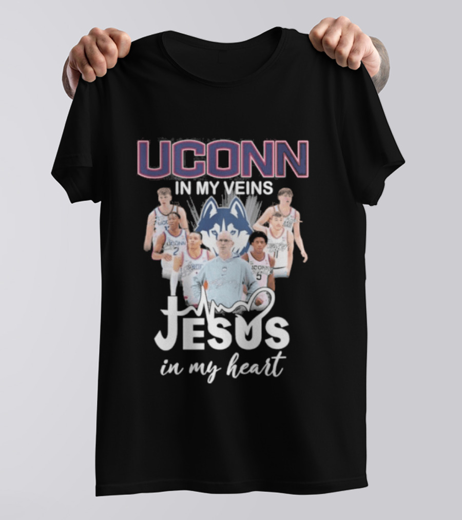 Uconn Huskies Basketball In My Veins Jesus In My Heart T-Shirt