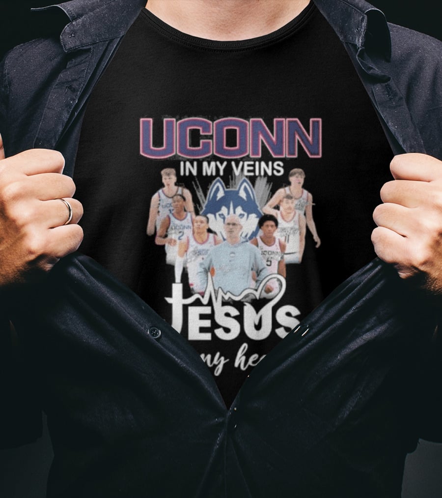 Uconn Huskies Basketball In My Veins Jesus In My Heart T-Shirt