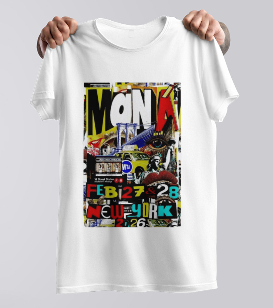 Maná New York City Concert February 27 28 2026 14th Street Station Statue Of Liberty MTA Taxi Brooklyn Bridge T-Shirt