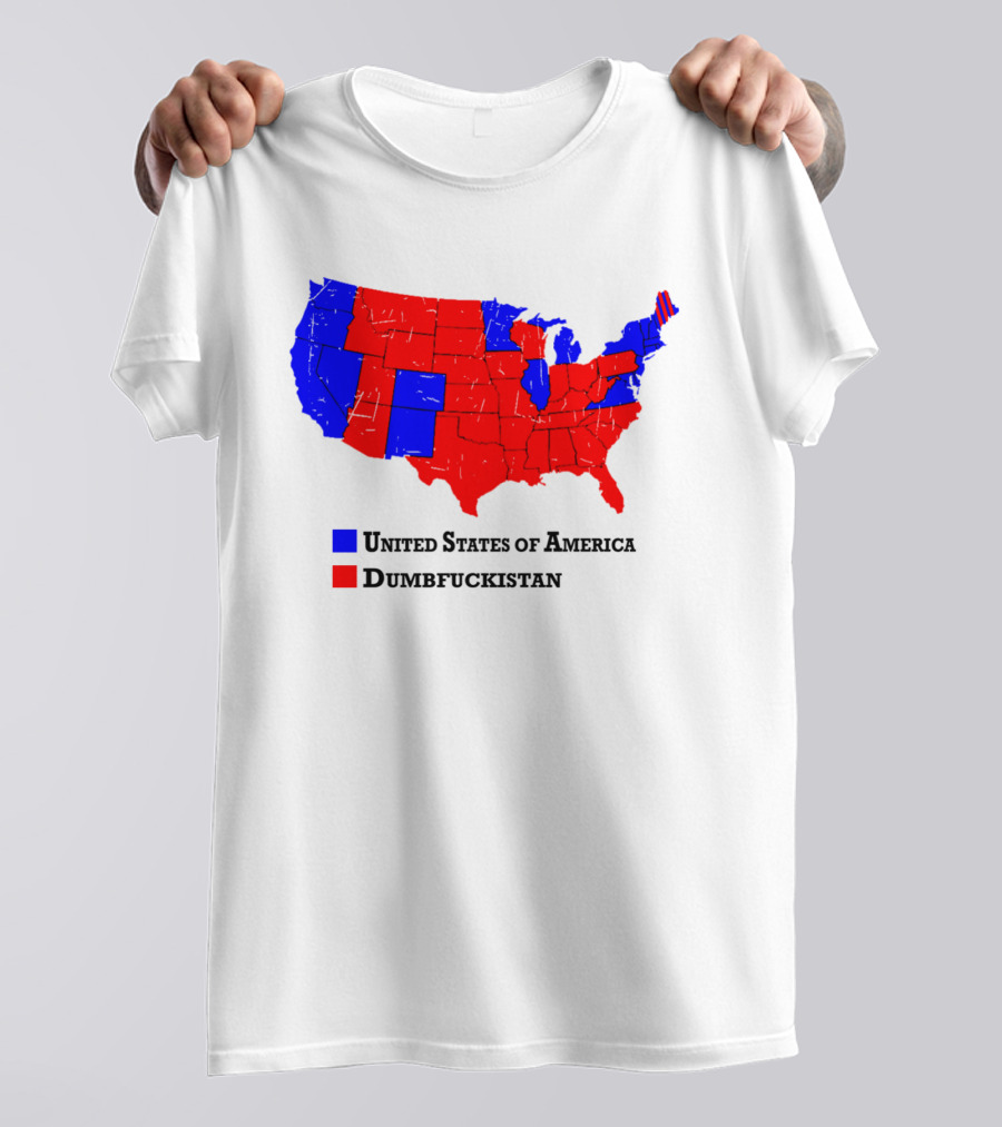 United States Of America Dumbfuckistan Map Red Blue States T-Shirt