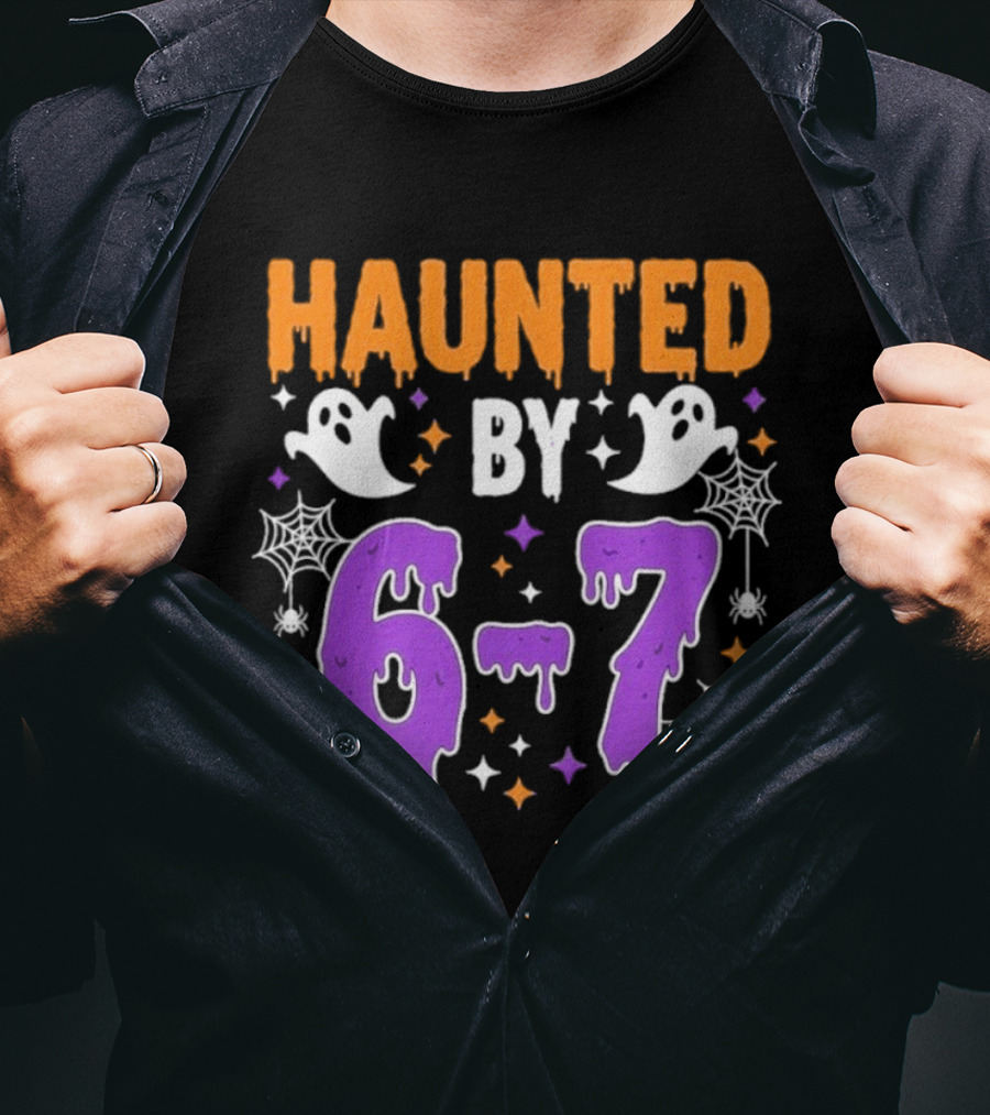 Haunted By 67 Halloween Ghosts And Spiders T-Shirt