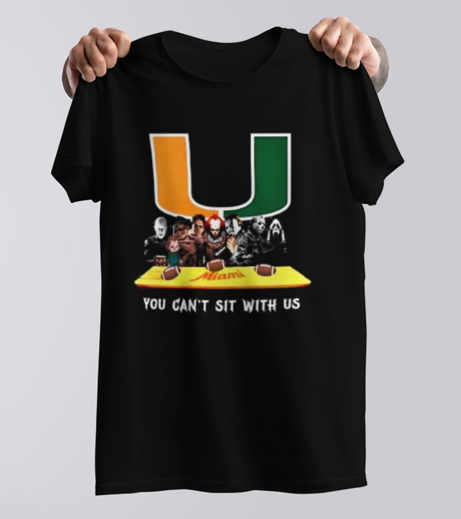 Horror Characters Miami Hurricanes You Can't Sit With Us Halloween 2025 T-Shirt