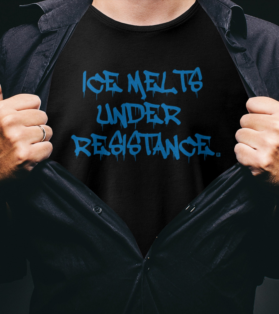 ICE Melts Under Resistance Dripping Graffiti T-Shirt