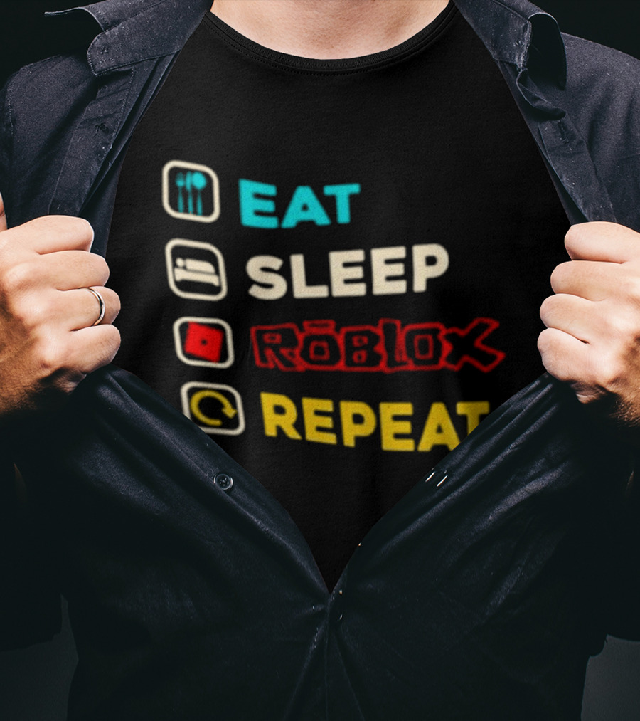 Eat Sleep Roblox Repeat Gaming Lifestyle Fun T-Shirt