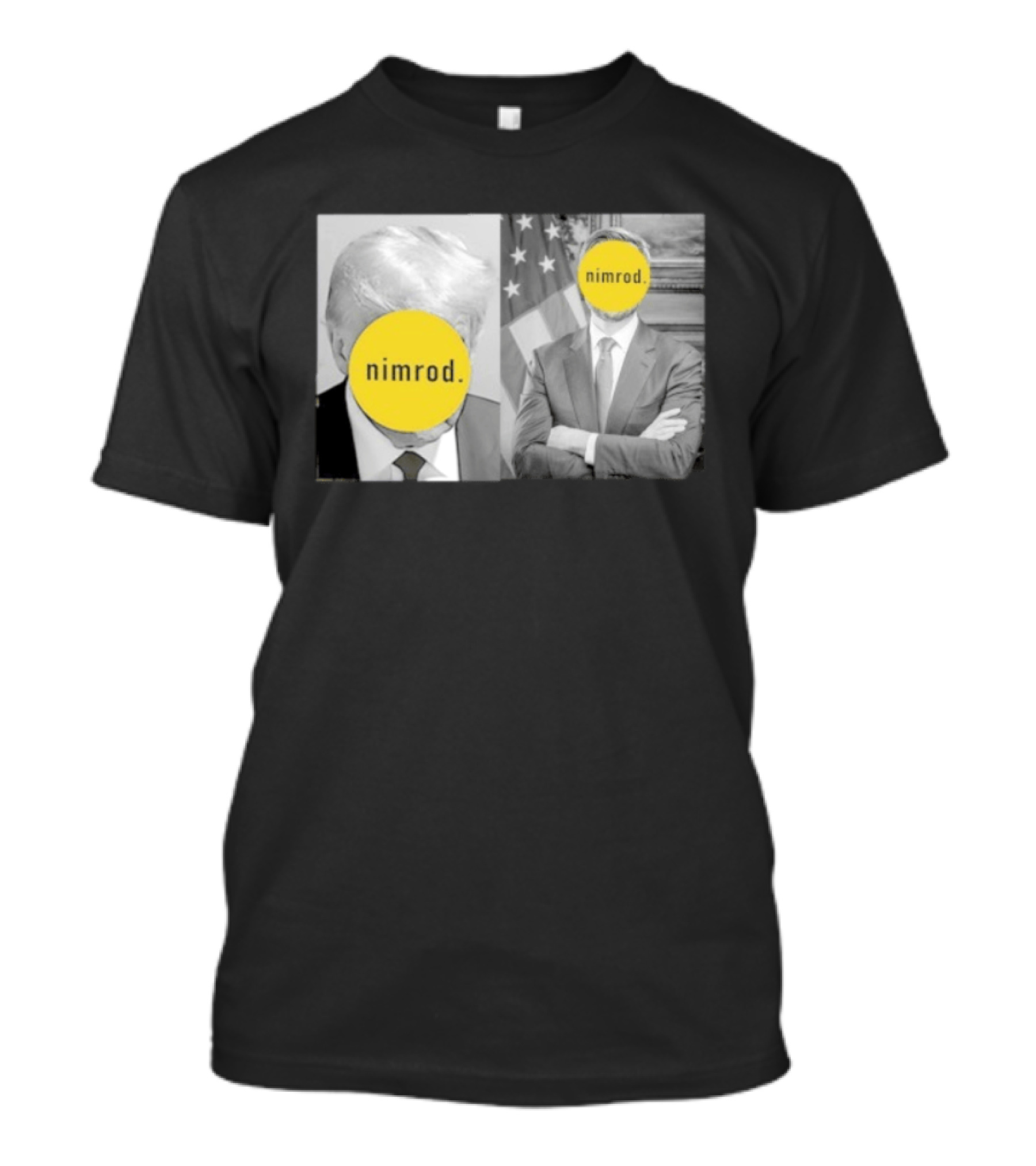 Trump JD Vance Nimrod Yellow Circle Comedy T-Shirt