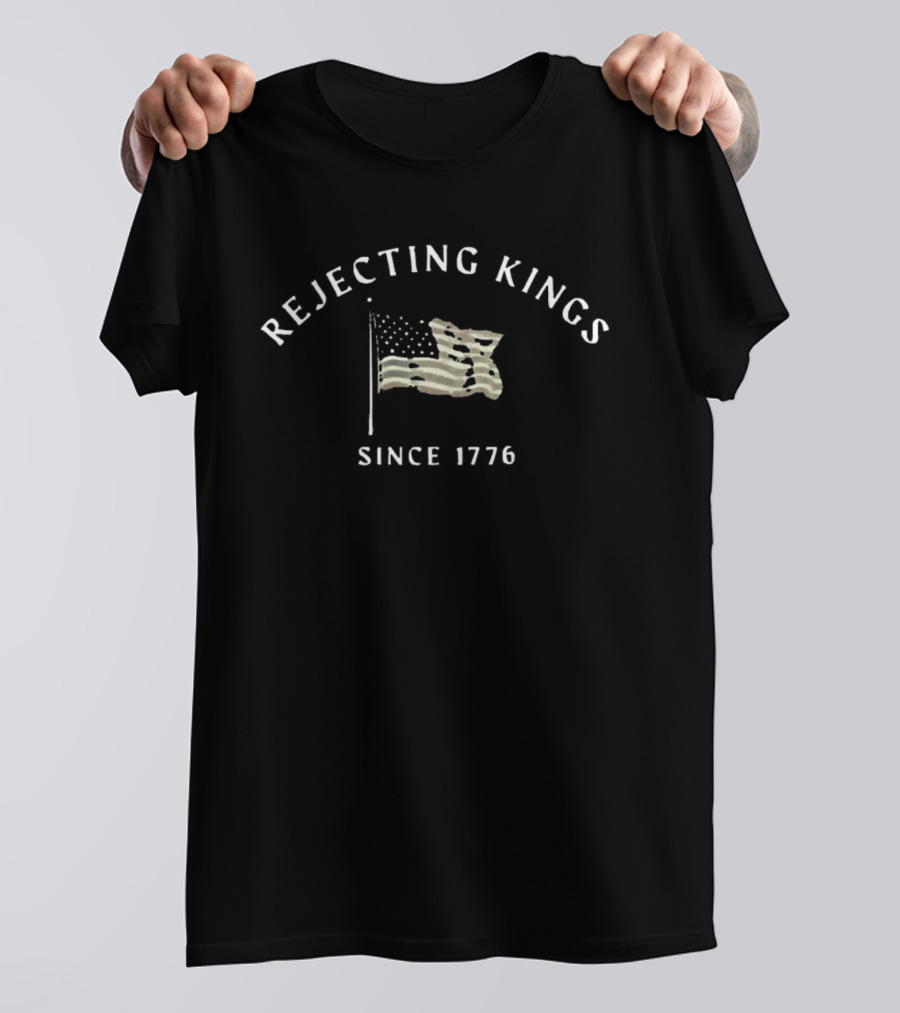 Rejecting Kings Since 1776 Vintage Patriotic American Flag Ships Free For Sale T-Shirt