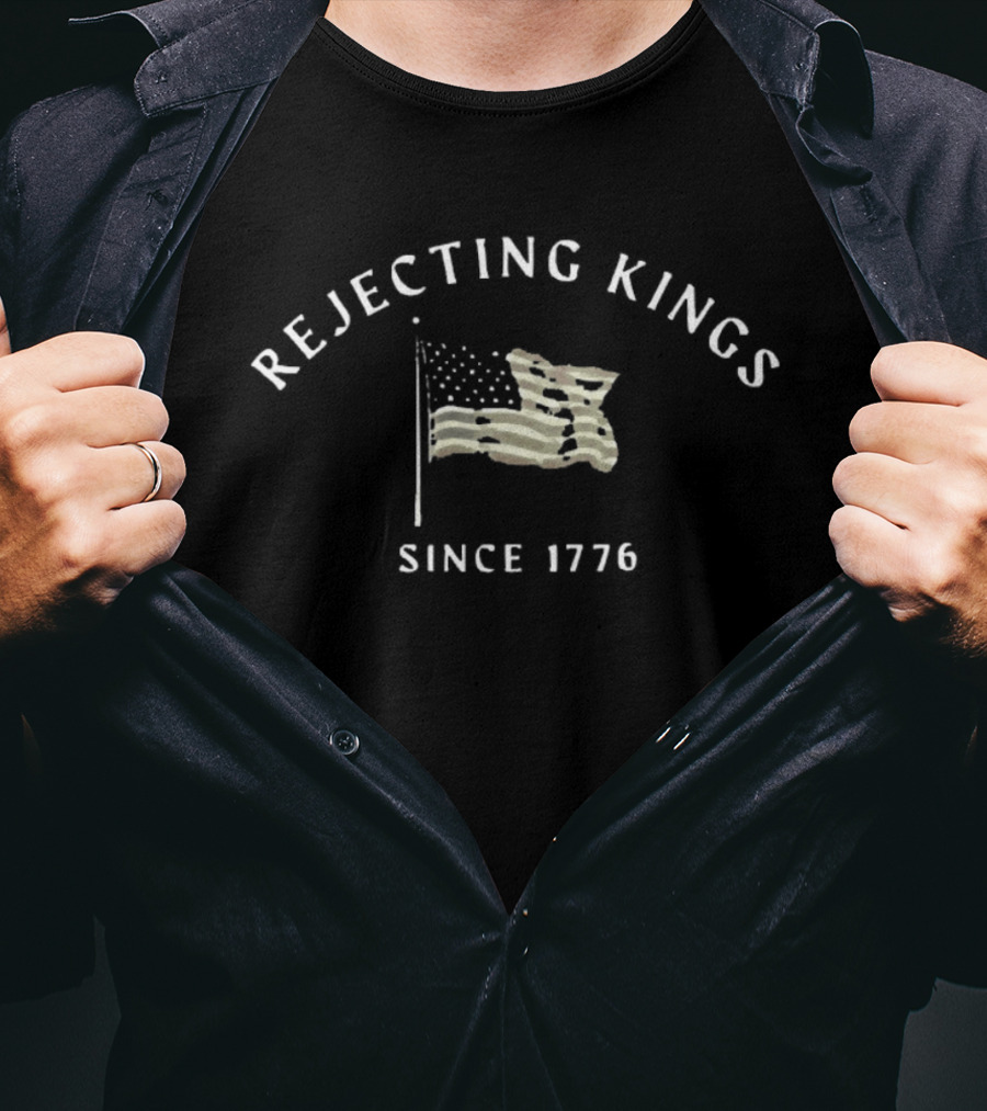Rejecting Kings Since 1776 Vintage Patriotic American Flag Ships Free For Sale T-Shirt
