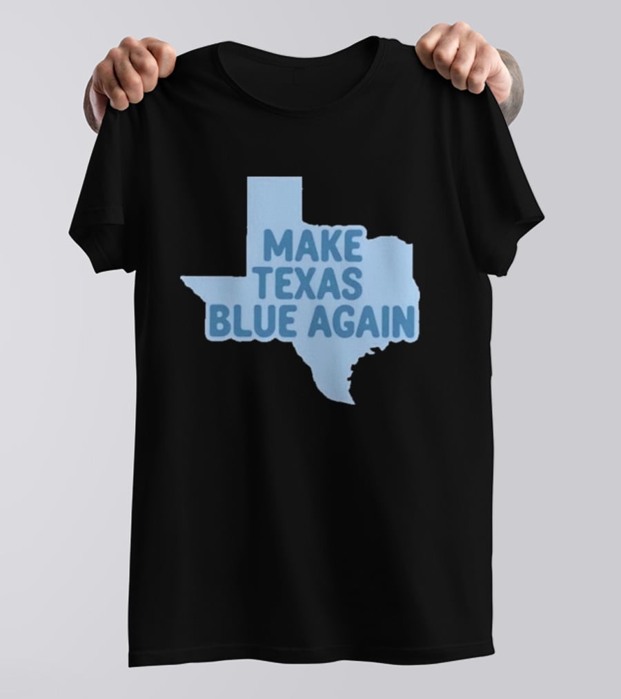 Make Texas Blue Again James Talarico T-Shirt